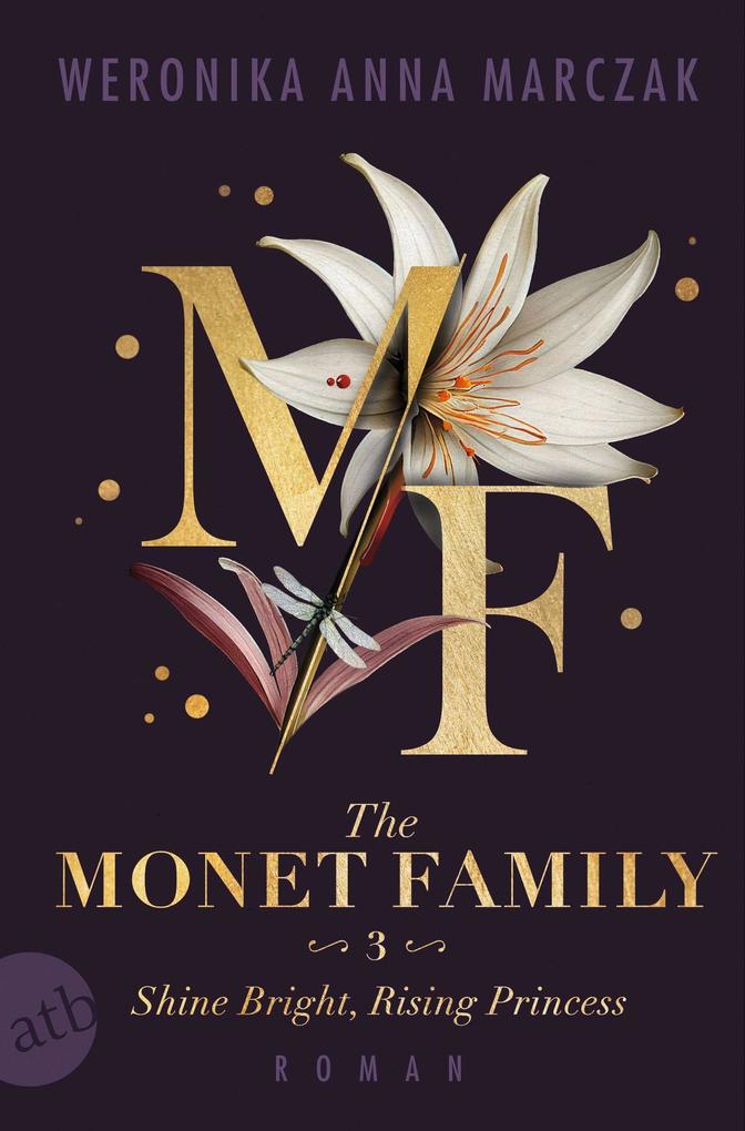 The Monet Family - Shine Bright Rising Princess
