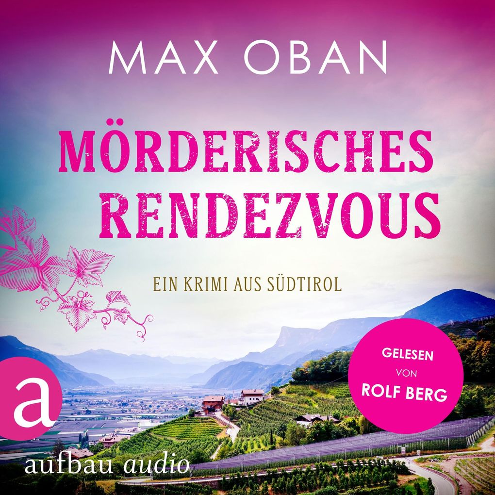 Mörderisches Rendezvous - Ein Krimi aus Südtirol