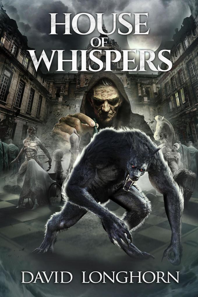 House of Whispers (Mortlake Series #2)