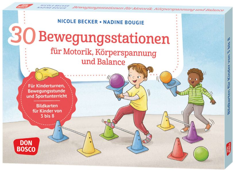 30 Bewegungsstationen für Motorik Körperspannung und Balance. Bildkarten für Kinder von 3 bis 8