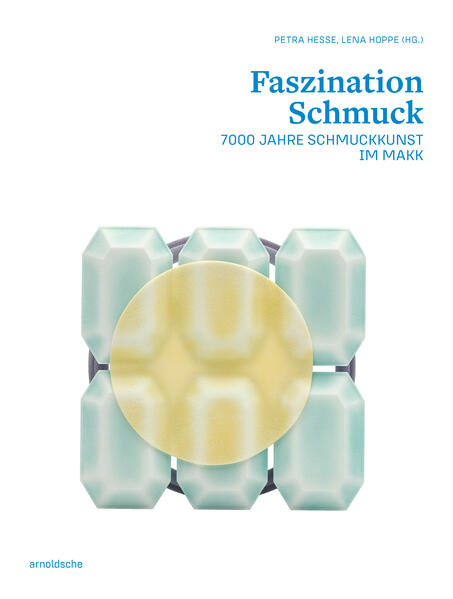 Arnoldsche Art Publishers Faszination Schmuck / The Fascination Of Jewellery