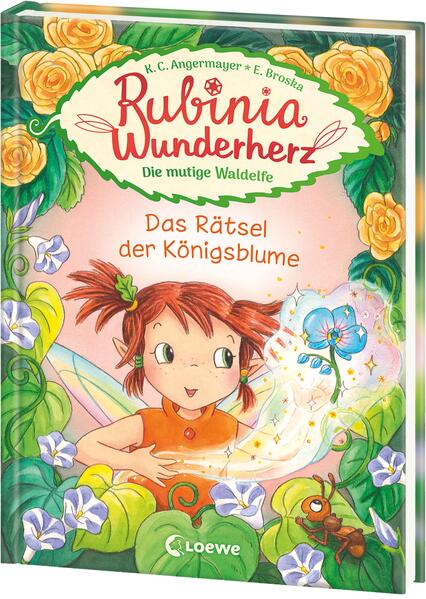 Rubinia Wunderherz die mutige Waldelfe (Band 6) - Das Rätsel der Königsblume