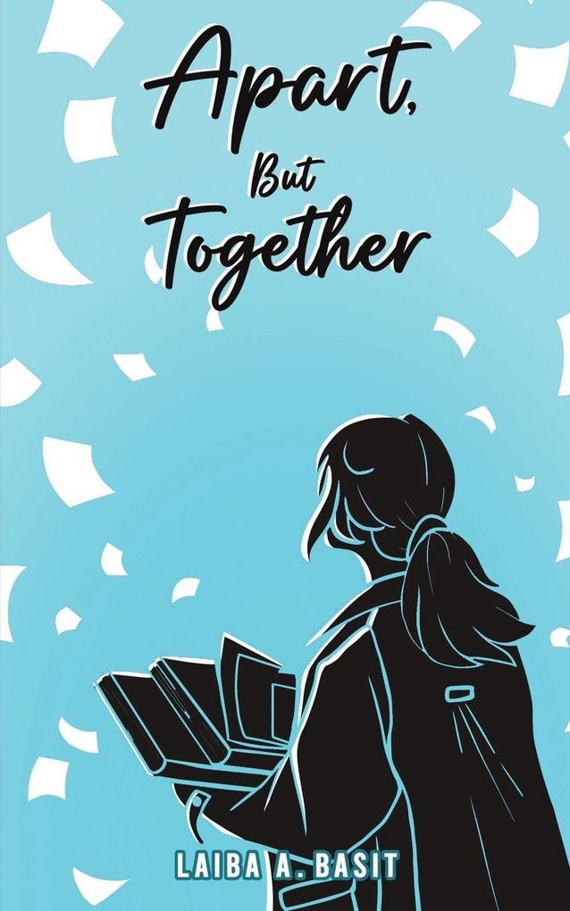Apart But Together