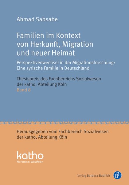 Familien im Kontext von Herkunft Migration und neuer Heimat