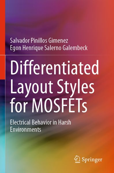 Differentiated Layout Styles for MOSFETs