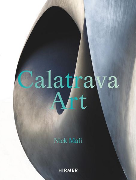 Hirmer Verlag GmbH Calatrava - Art