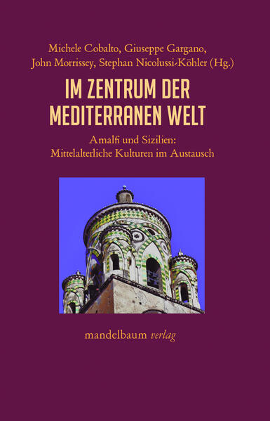 Im Zentrum der mediterranen Welt