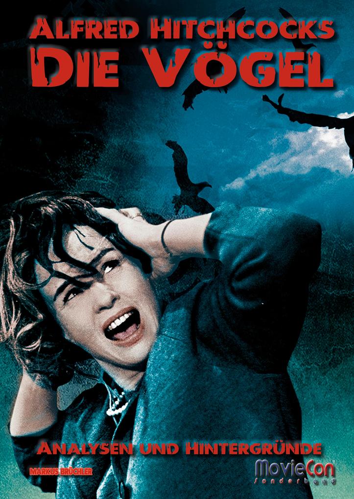 MovieCon: Alfred Hitchcocks 'Die Vögel' - Analysen und Hintergründe