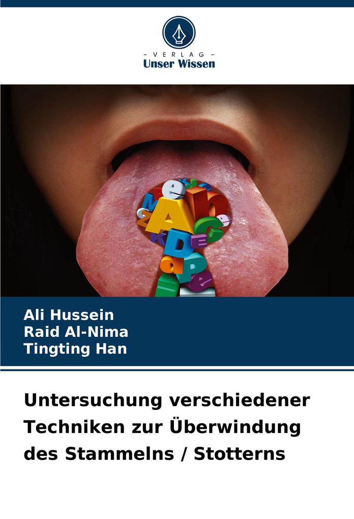 Untersuchung verschiedener Techniken zur Überwindung des Stammelns / Stotterns