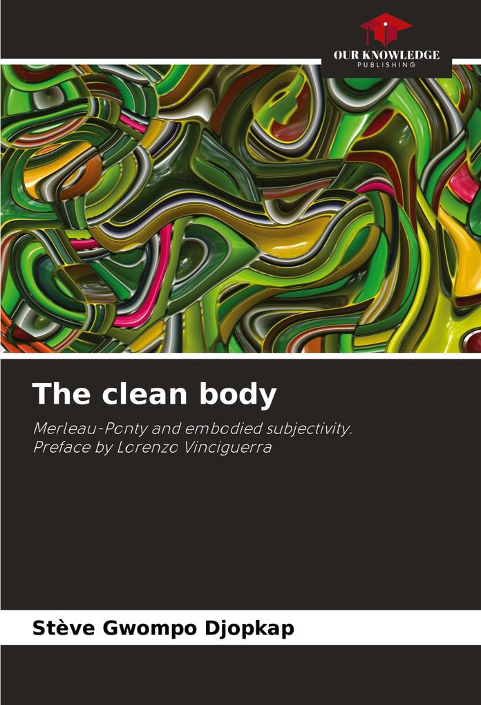 The clean body