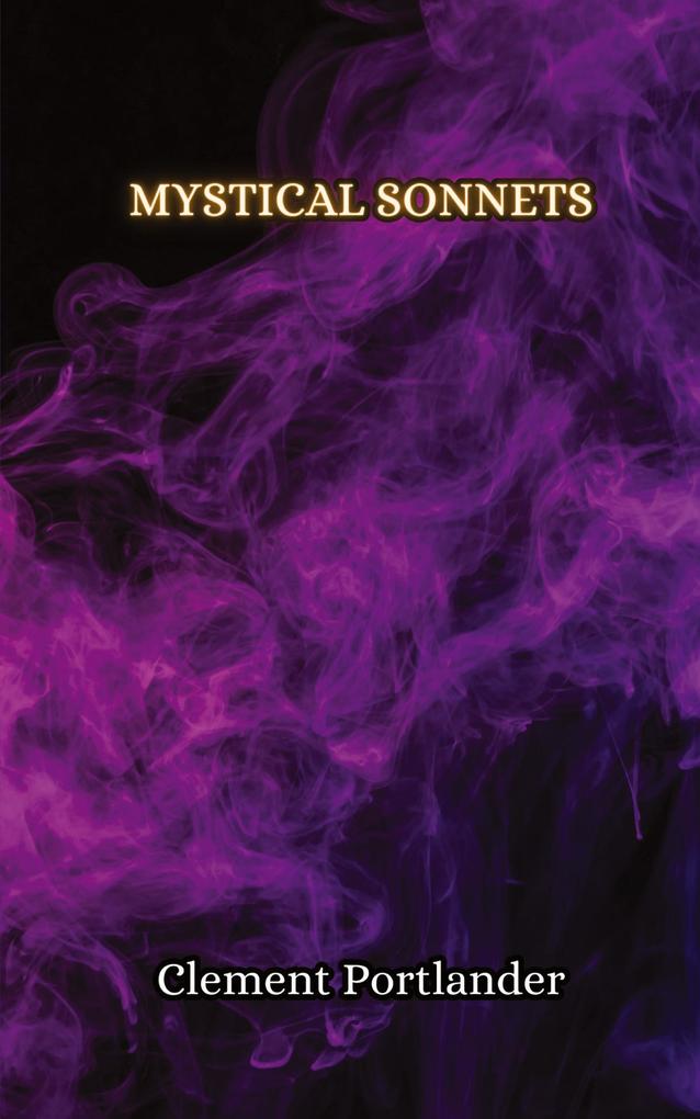 Mystical Sonnets