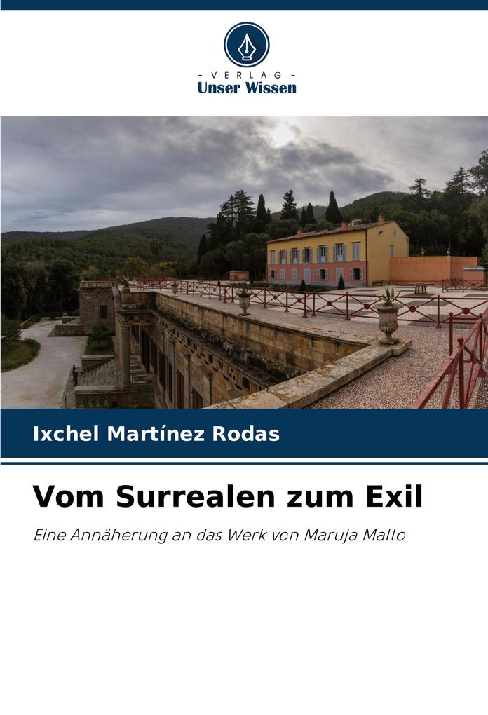 Vom Surrealen zum Exil