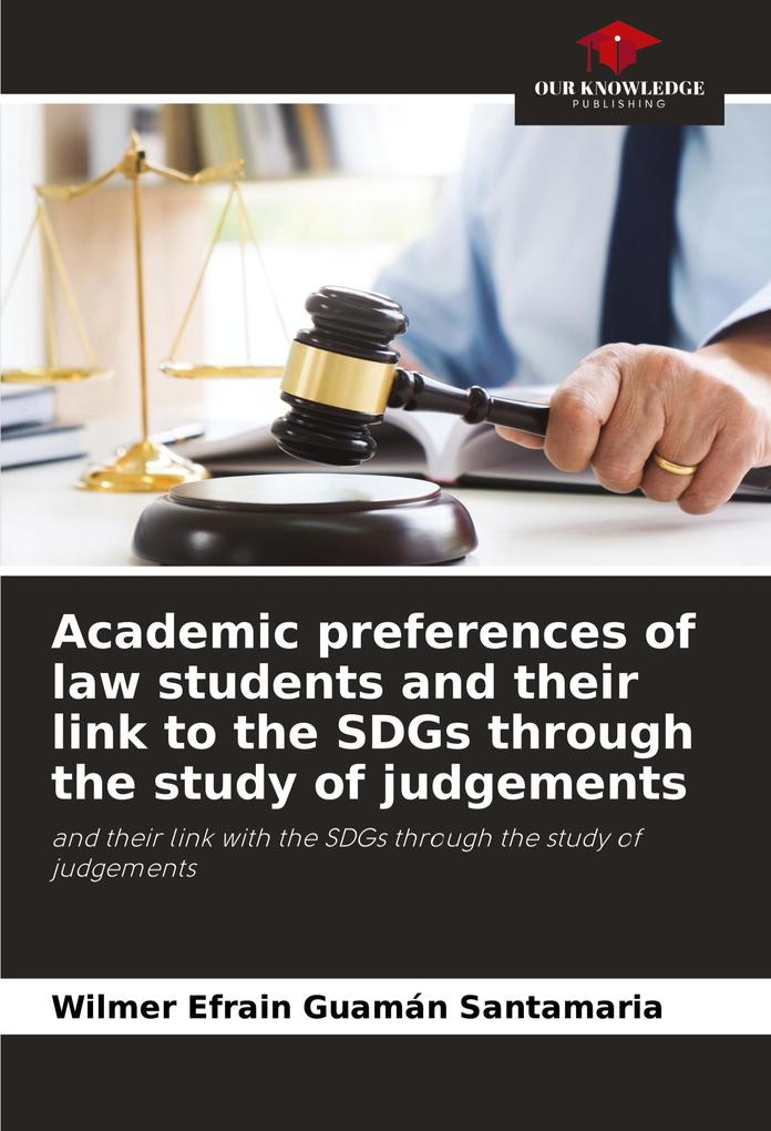 Academic preferences of law students and their link to the SDGs through the study of judgements