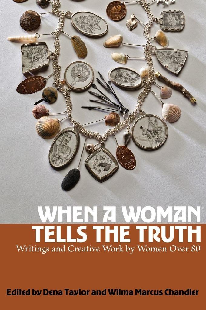 When a Woman Tells the Truth