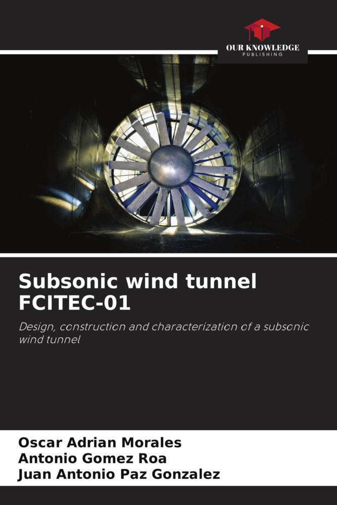Subsonic wind tunnel FCITEC-01
