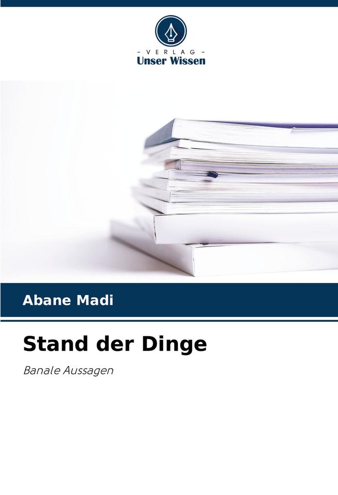 Stand der Dinge