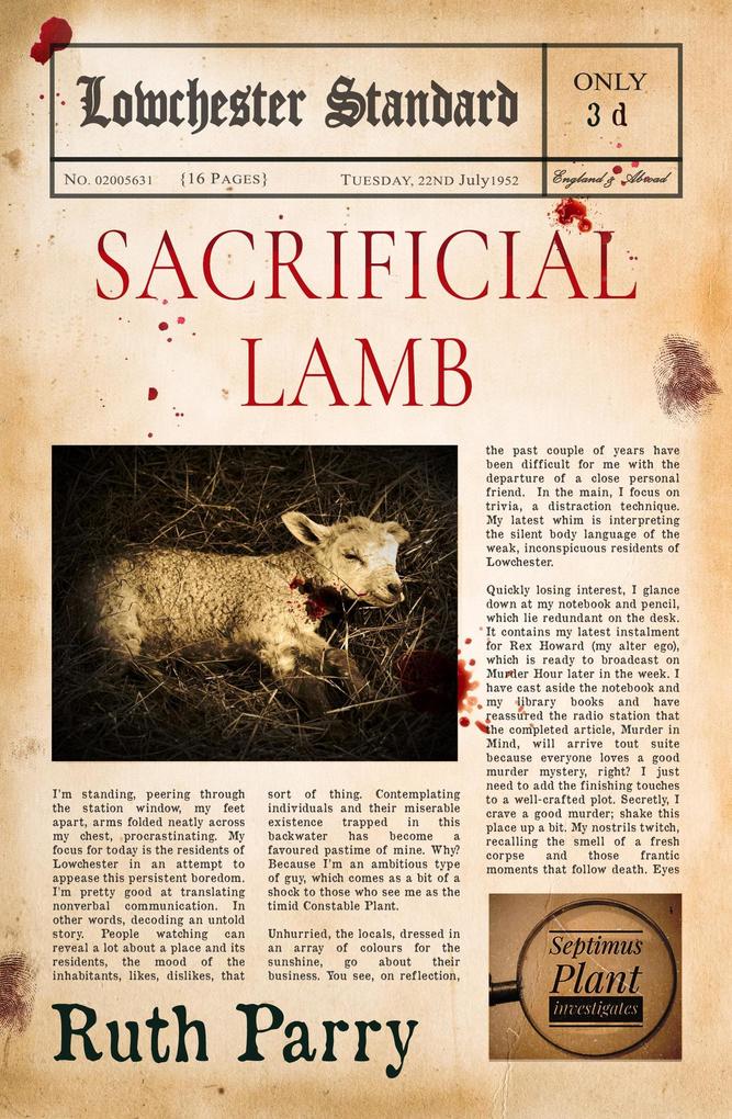 Sacrificial Lamb (Septimus Plant Investigates #2)