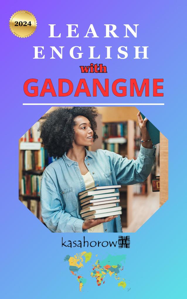 Learning English with Gadangme (Series 1 #1)