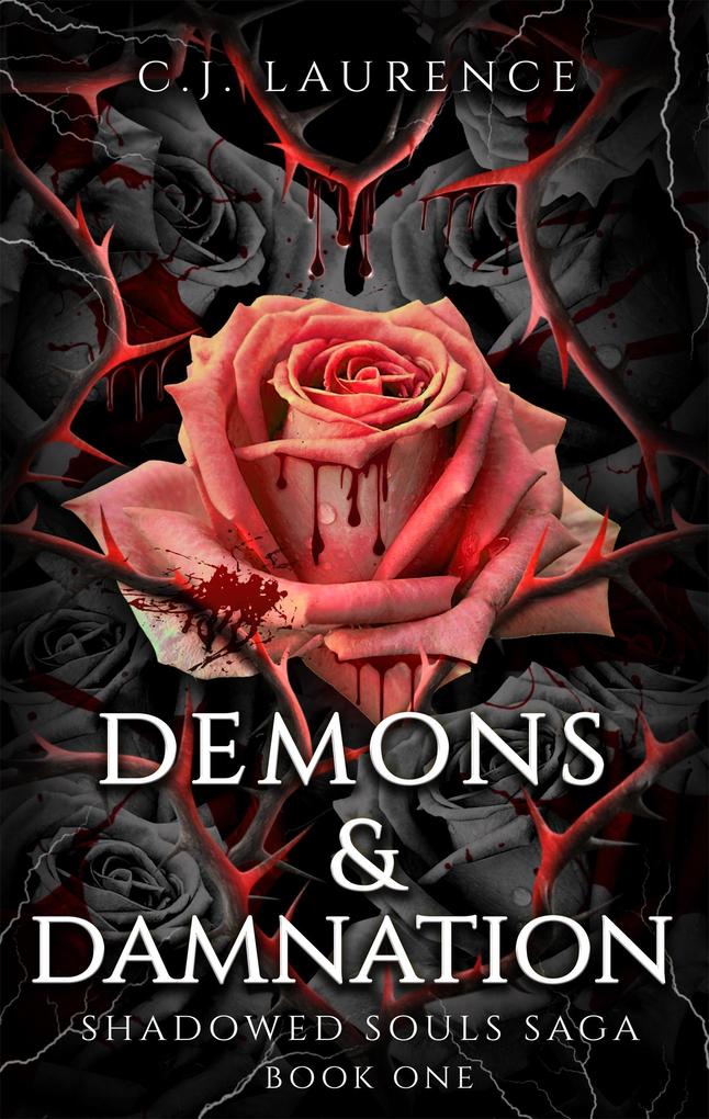 Demons & Damnation (Shadowed Souls Saga #1)