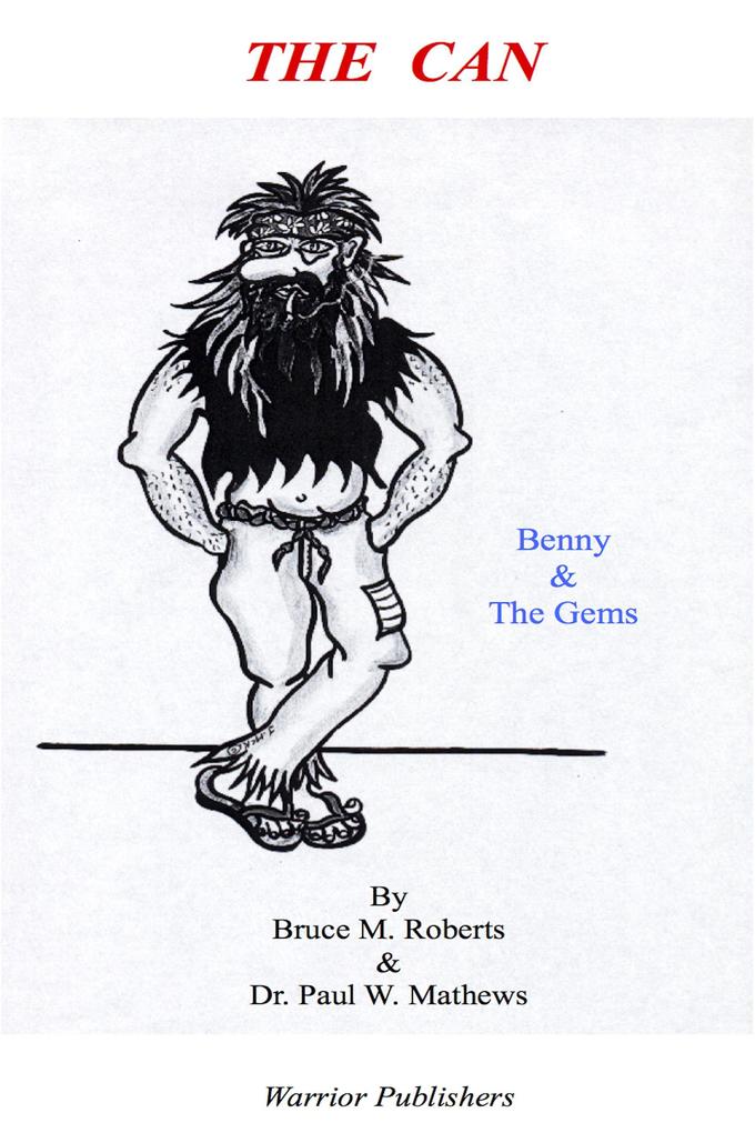 The Can: Benny & the Gems