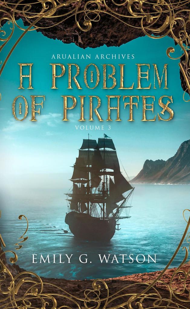 A Problem of Pirates (Arualian Archives #3)