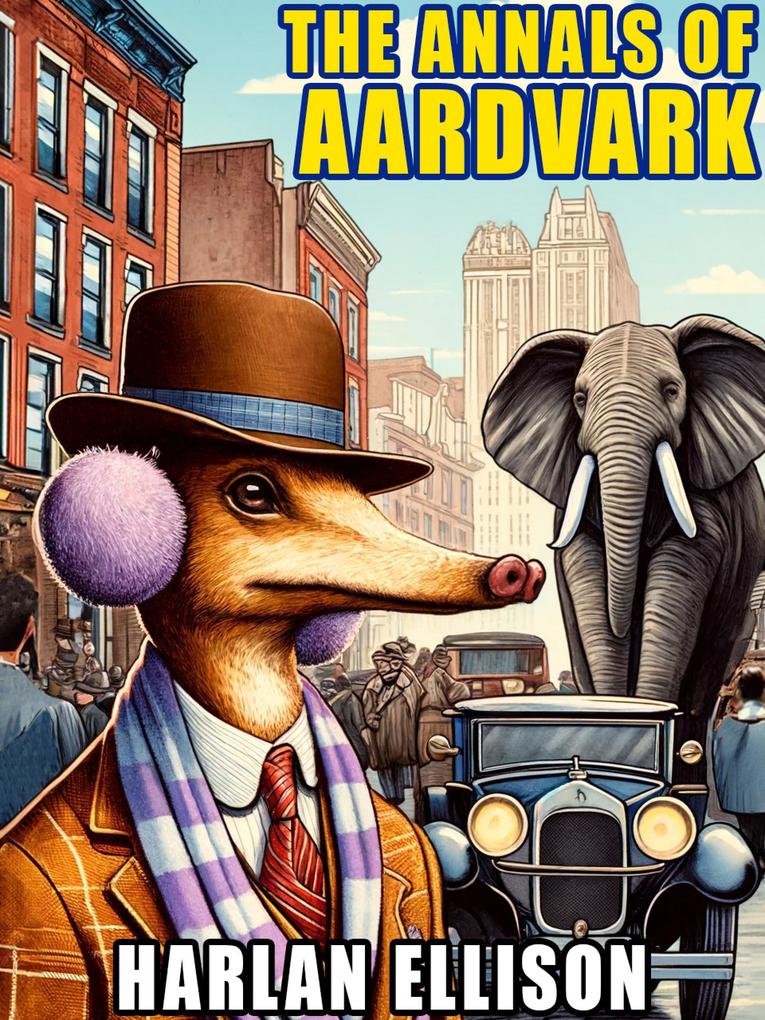 The Annals of Aardvark