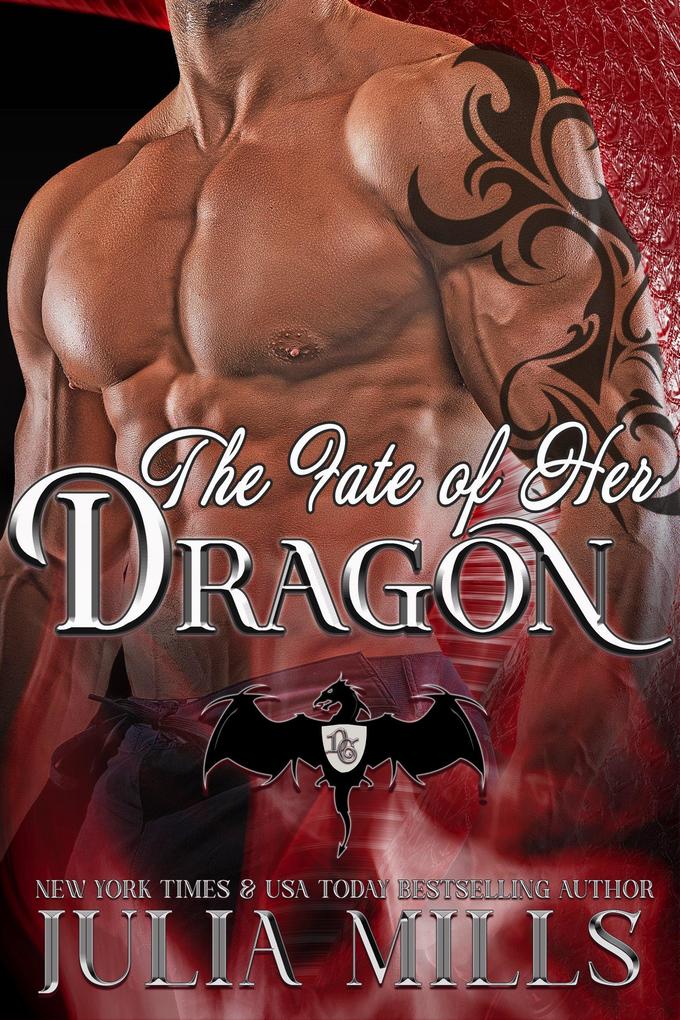 The Fate of Her Dragon (Dragon Guard Series #10)