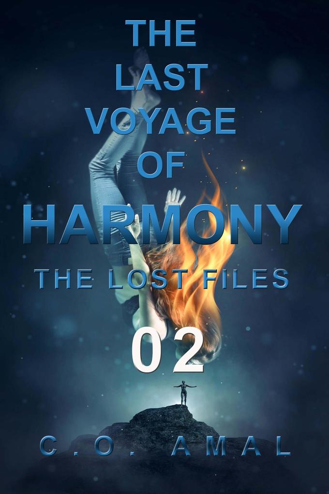 The Last Voyage of Harmony - The Lost Files Part 02