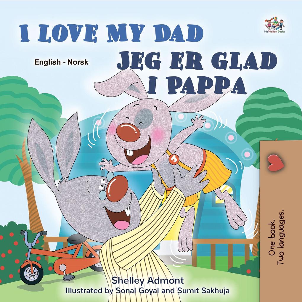  My Dad Jeg er glad i Pappa (English Norwegian Bilingual Collection)