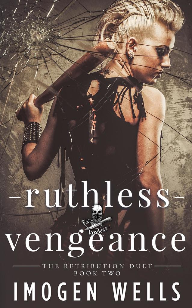 Ruthless Vengeance (The Retribution Duet #2)