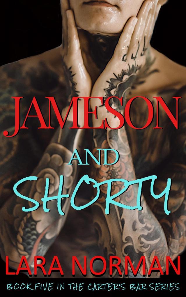 Jameson and Shorty (Carter‘s Bar Book Five)