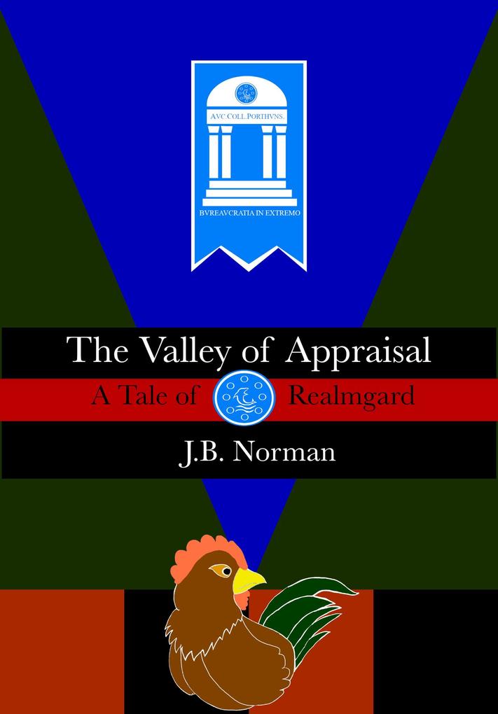 The Valley of Appraisal: A Tale of Realmgard