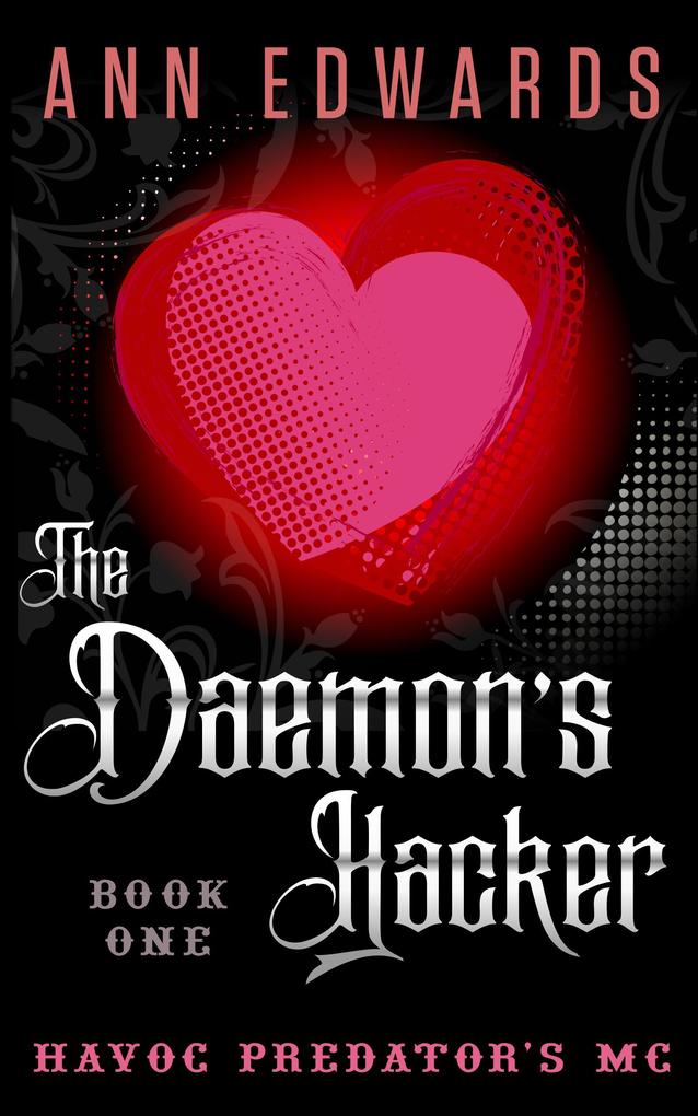 The Daemon‘s Hacker Havoc Predators MC Book 1