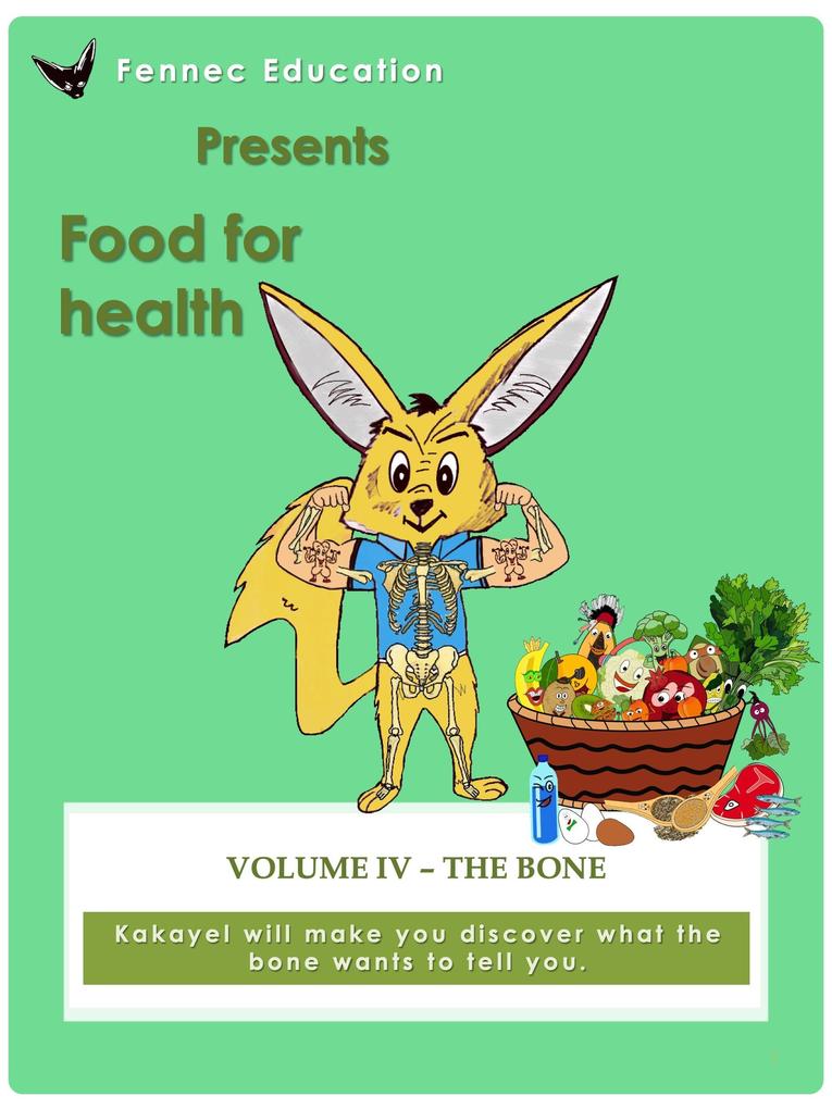 The Bone (Food For Health #4)
