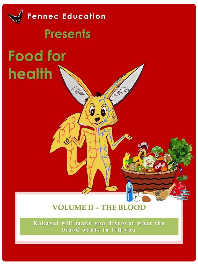 The Blood (Food For Health #2)