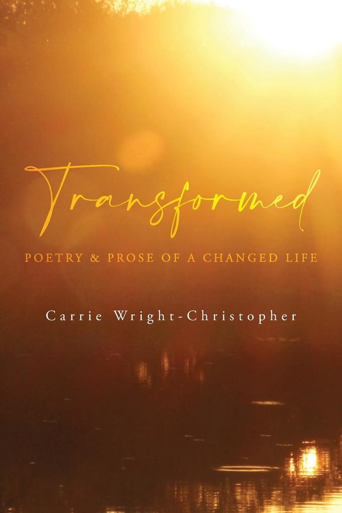 Transformed