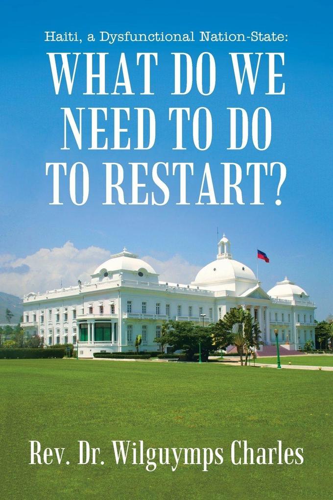 Haiti a Dysfunctional Nation-State