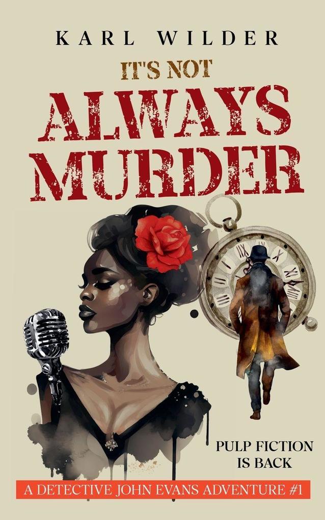 It's not Always Murder