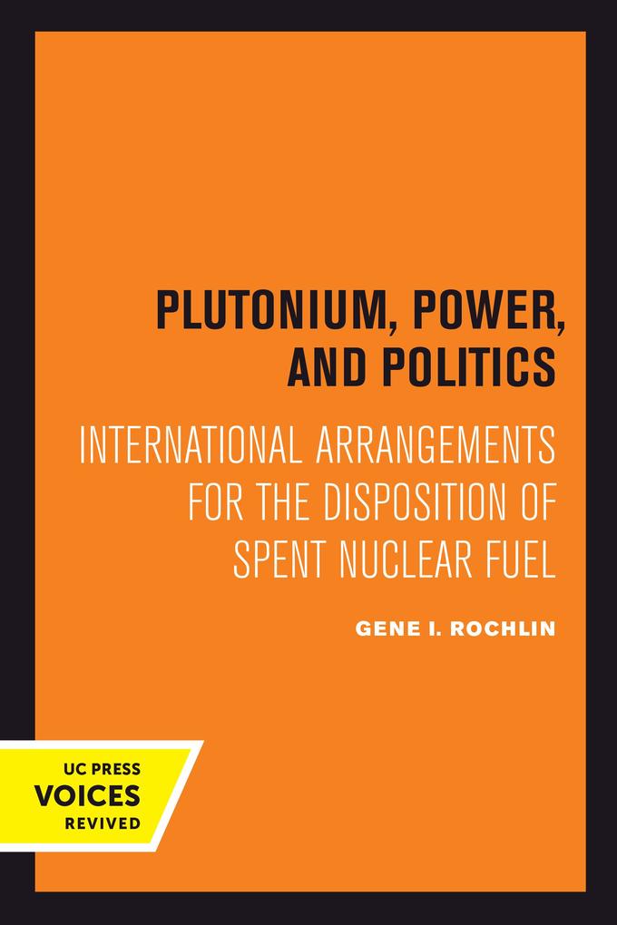 Plutonium Power and Politics