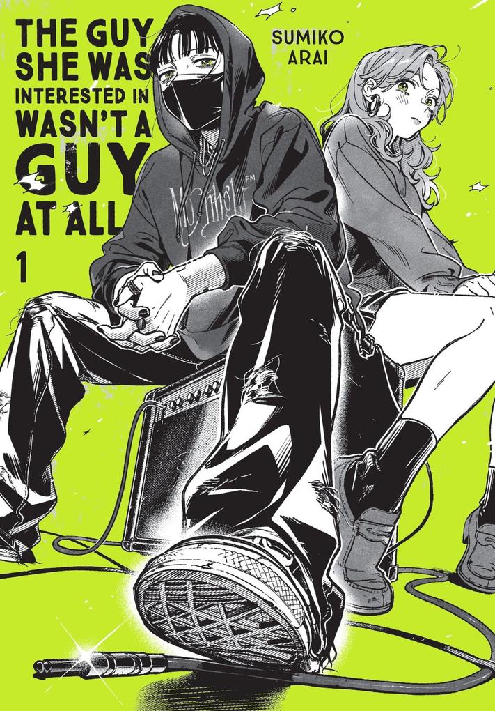Yen Press The Guy She Was Interested In Wasn't A Guy At All Vol. 1