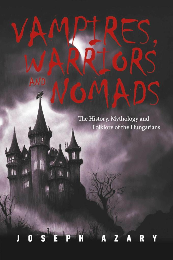 Vampires Warriors and Nomads