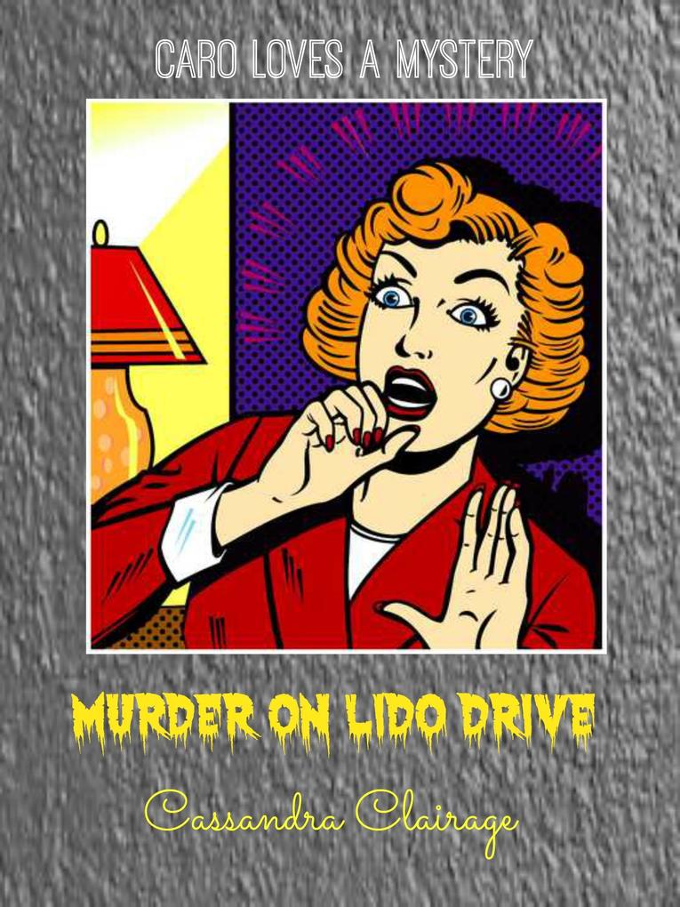 Murder on Lido Drive