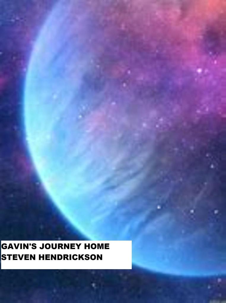 Gavin‘s Journey Home