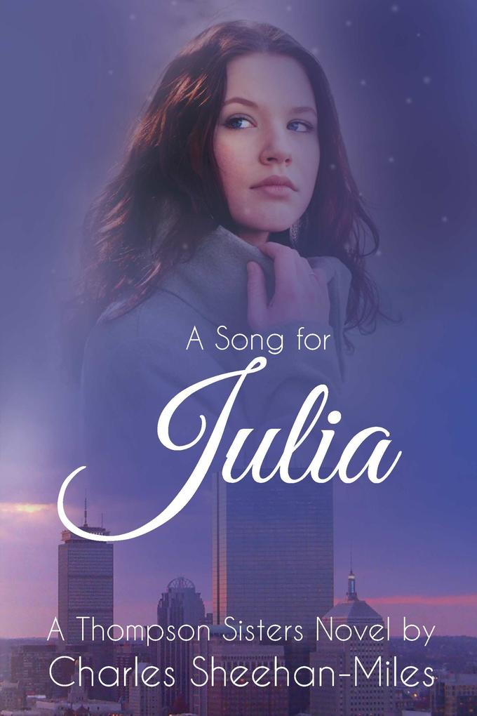 A Song for Julia (Thompson Sisters #1)