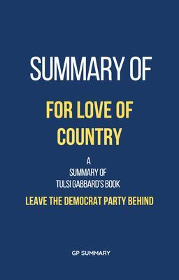 Summary of For Love of Country by Frank Bruni