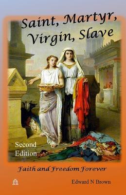 Saint Martyr Virgin Slave
