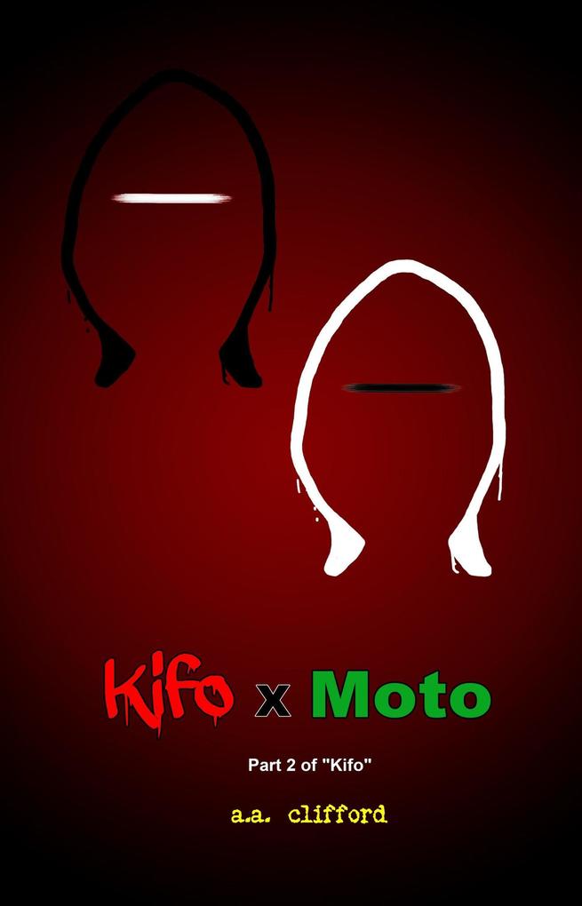 Kifo x Moto