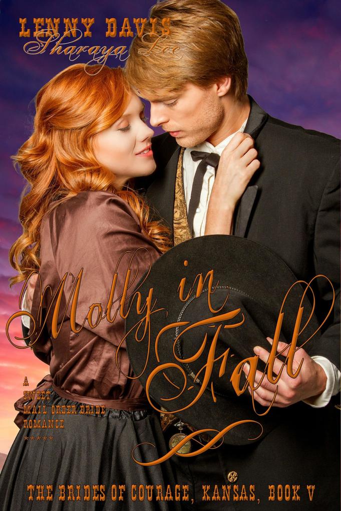 Molly in Fall (The Brides of Courage Kansas Book 5) - A Clean Western Mail Order Bride Romance