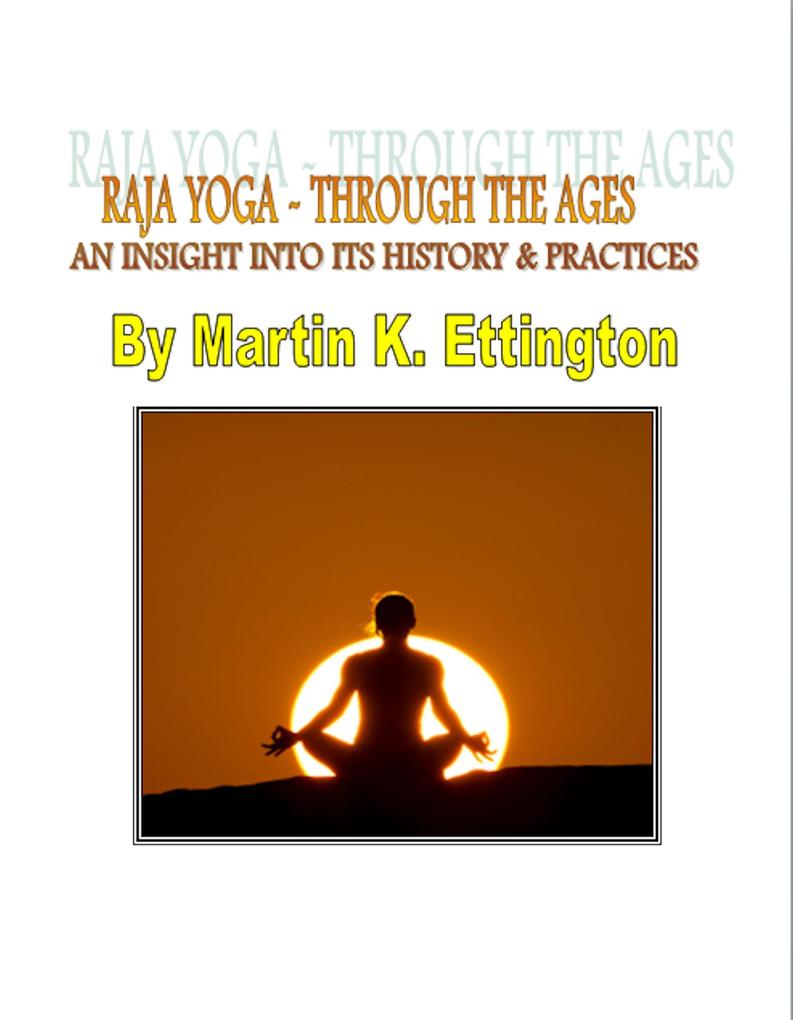 Raja Yoga - Through the Ages