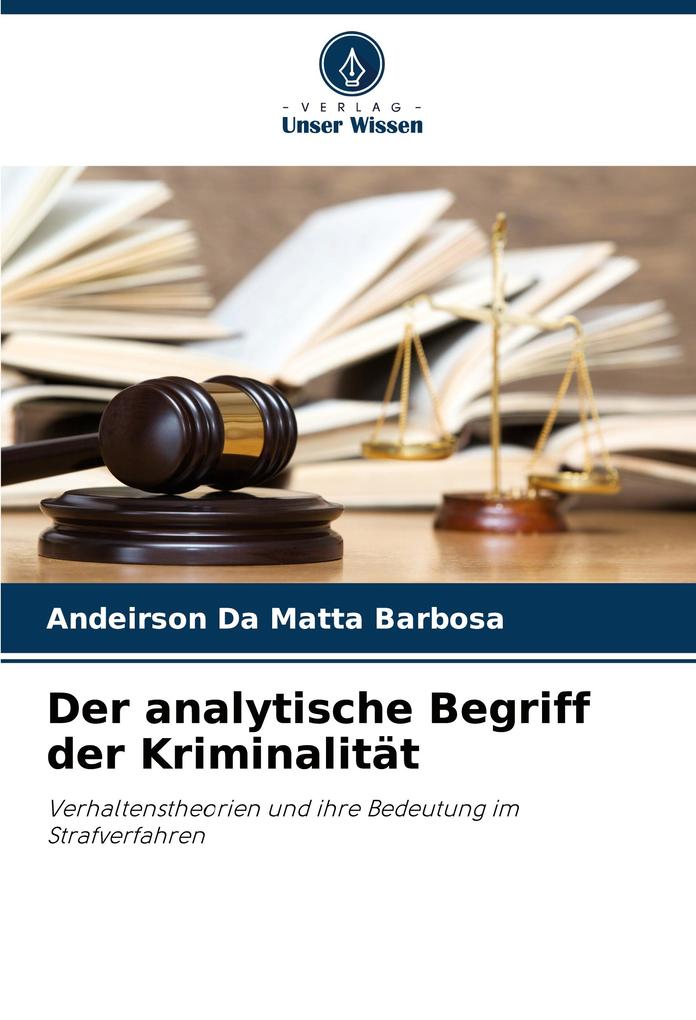 Der analytische Begriff der Kriminalität